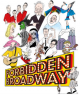 FORBIDDEN BROADWAY, 35th Anniversary Tour