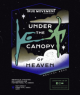 True Movement Dance Studio presents Under The Canopy Of Heaven