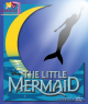 The Little Mermaid- Sunday, August 4 (ASL Interpreted)