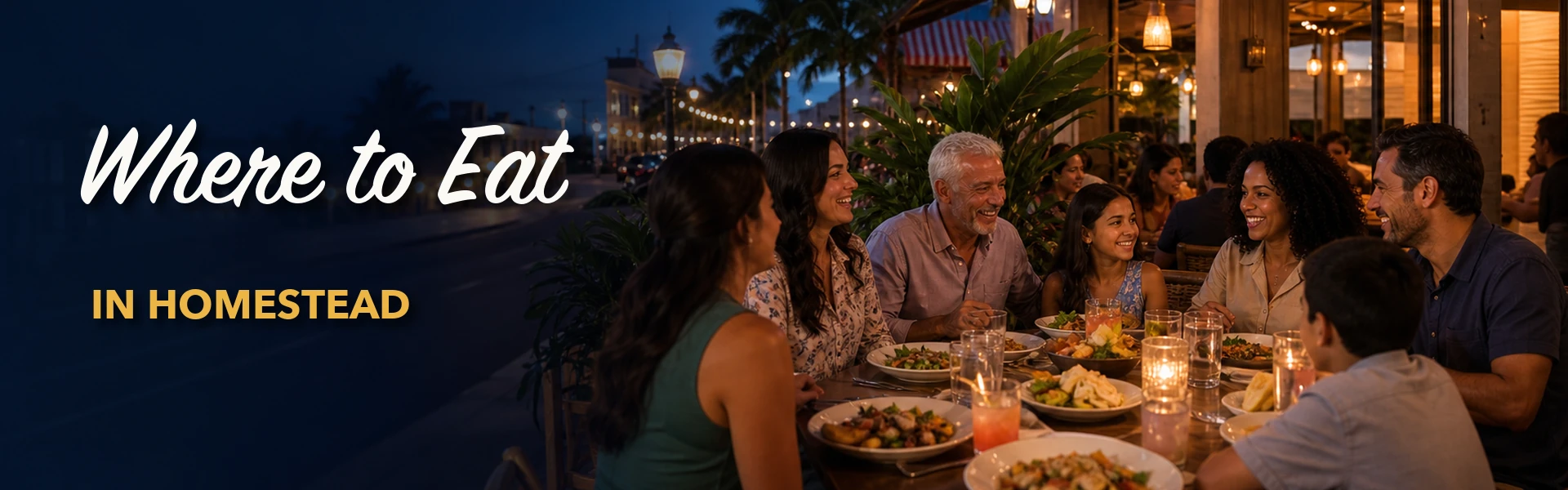 A diverse group enjoying dinner at an outdoor restaurant in Downtown Homestead.
