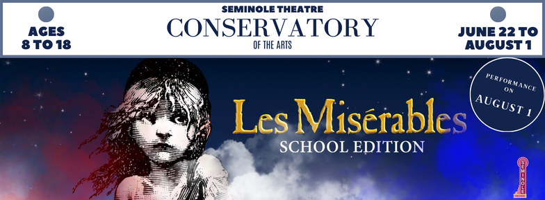 The Seminole Theatre Conservatory - Les Misérables - School Edition